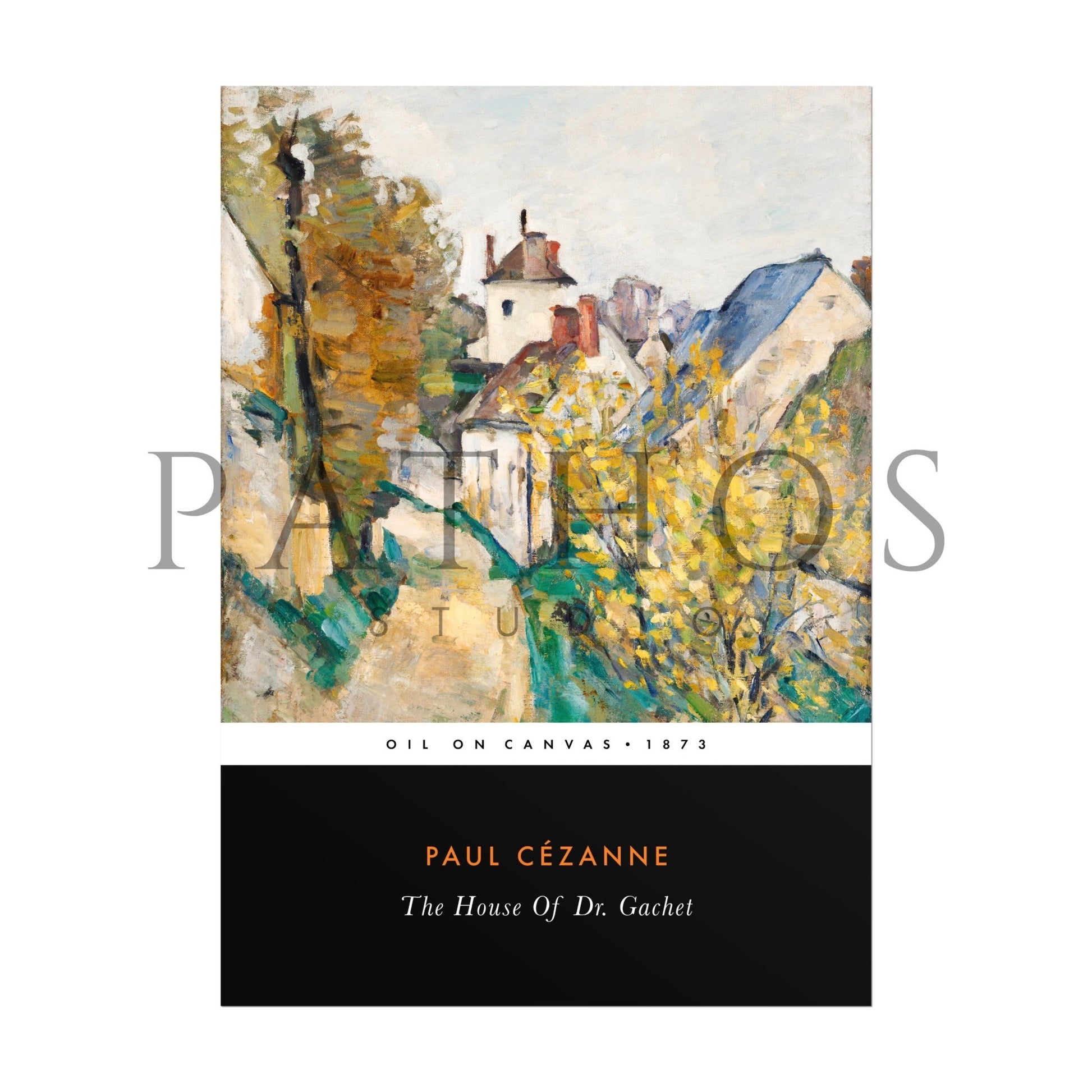 PAUL CÉZANNE - The House Of Dr. Gachet (Vintage Classic Style) - Pathos Studio - Art Prints