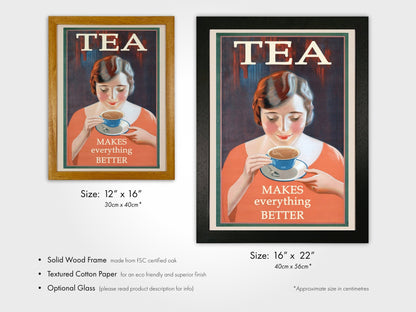 Le thé rend tout meilleur - Slogan Vintage Poster
